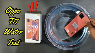 oppo f17 - Water Test || Does it Survive???