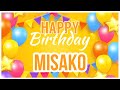 🎂 Happy Birthday Misako! 🎉 It's Your Special Day 🥳