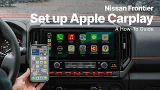 How to Connect to Apple CarPlay | Frontier | Nissan Guide