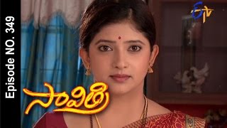 Savithri - 16th May 2016 - సావిత్రి – Full Episode No 349