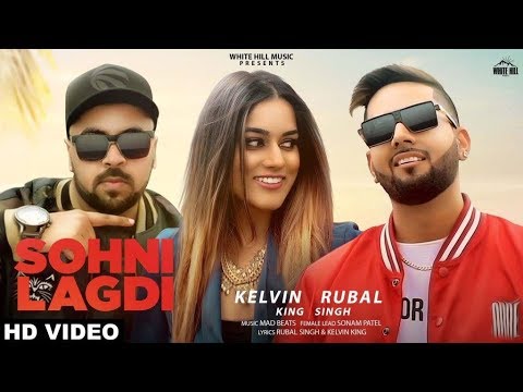 Sohni Lagdi (Full Video) Kelvin King | Rubal Singh - YouTube