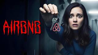 3 Disturbing Horror Stories on Airbnb