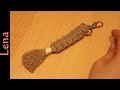 𝗠𝗮𝗰𝗿𝗮𝗺𝗲 with 𝗟𝗲𝗻𝗮 🗝️📿  DIY Makramee Schlüsselanhänger knüpfen 📿 DIY Macrame Square Knot Keychain DIY