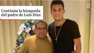 Secuestro del papá de Luis Díaz: autoridades buscan evitar que lo lleven a Venezuela | El Espectador