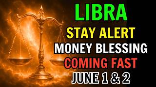 LIBRA ♎ 💰A MAJOR FINANCIAL BLESSING IS APPROACHING — MOVE CAREFULLY ON JUNE 1 & 2, 2026 🌟