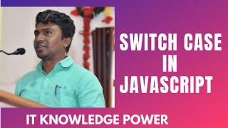 How to use Switch in JavaScript and Example #9 Tutorial