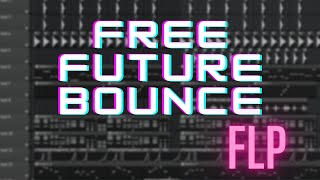 Happy Future Bounce Drop Free FL Studio FLP Project / Tutorial 2021 by BRiAN