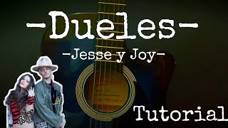 Como tocar Dueles - Jesse y Joy (tutorial guitarra)