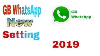 All settings of gb whatsapp/gb whatsapp new setting/gb whatsapp letest update #Gbwhatsapp features