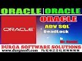 Oracle Tutorial || Oracle|Adv Sql | Deadlock by basha