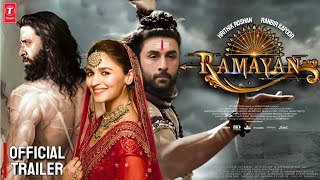 Ramayana | Official Trialer | Hrithik Roshan, Ranbir S, Yash | Ramayan Trailer 2023 | Updates