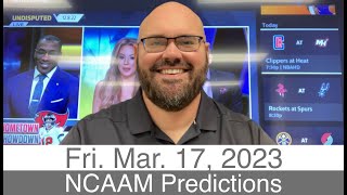 March Madness Picks (3-17-23) Friday College Basketball NCAAM Quick Predictions - Round of 64 - 2023