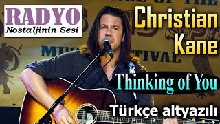 Christian Kane - Thinking of You (2008) Türkçe altyazılı