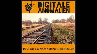 #92: Die Polnische Bahn und die Hacker