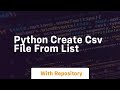python create csv file from list