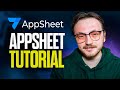 AppSheet Tutorial For Beginners (2025) | How To Use AppSheet