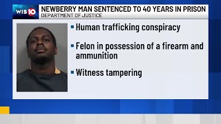 Newberry man sentenced after pleading guilty to prostituting women in commercial sex trade