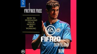 🔥😍HOW TO DOWNLOAD FIFA 20 FREE AND EASY ON MOBILE ANDROID
