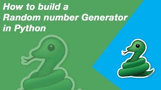 How To Build a Random Number Generator In Python