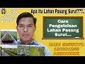 PENGELOLAAN LAHAN PASANG SURUT DAN BERPIRIT