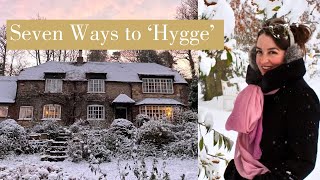 Seven Ways to Hygge At Home