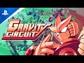 Gravity Circuit - Launch Trailer | PS5 & PS4 Games