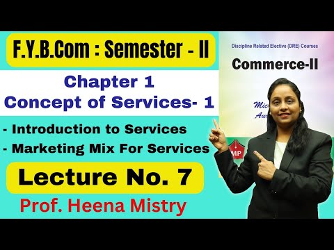 F.Y.B.COM || Commerce 2 || Semester 2 | Chapter 1 | Concept Of Services ...