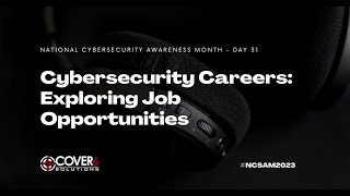 Cybersecurity Careers: Exploring Job Opportunities