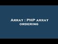 Array : PHP array ordering
