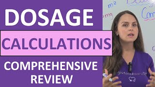 Dosage Calculations Nursing Practice Problems & Comprehensive NCLEX Review