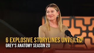 Grey's Anatomy Season 20: 6 Explosive Storylines Unveiled!