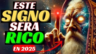 NOSTRADAMUS Predijo: ¨Este Signo Será RICO en 2025¨ Estos Signos Serán Los Mas AFORTUNADOS