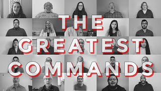 The Greatest Commands