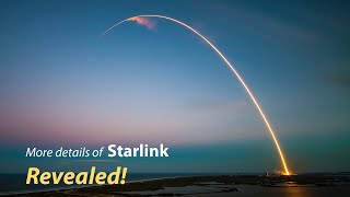 First SpaceX Starlink mission, why 60 Satellites? 550 km?