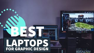 Best Laptops for Graphic Design in 2023 (Under $1000 & Students)