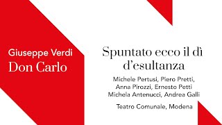 Verdi, Don Carlo: Spuntato ecco il dì d'esultanza - EXCERPT