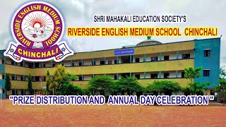 SMES  RIVERSIDE ENGLISH MEDIUM SCHOOL  CHINCHALI