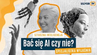 SZTUCZNA INTELIGENCJA | CZY JEST SIĘ CZEGO BAĆ