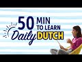 Mastering Everyday Life in Dutch in 50 Minutes