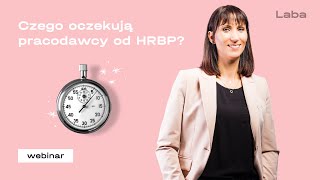 Czego oczekują pracodawcy: wskazówki dla kandydatów do roli HRBP