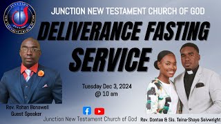 Deliverance Fasting PT.1| Dec 3, 2024| Rev. Rohan Bonswell