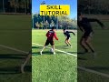 football skill 💥⚽#shorts #viral