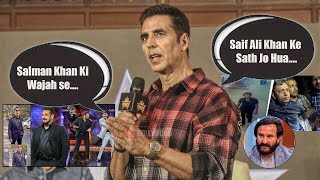 Salman Khan came Late? - Akshay Kumar Break Silence on Walks Out of BB18 Finale | Saif Ali Khan