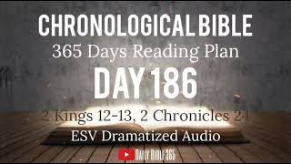 Day 186 - ESV Dramatized Audio - One Year Chronological Daily Bible Reading Plan - Jul 5