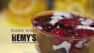 Remy's Italian Restaurant - Come Dine With Us!