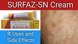 Surfaz-SN Cream Uses/Dose and Side Effects/Cream for itching,itchy skin and skin inflammation