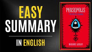 Persepolis | Easy Summary In English