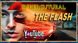 The Flash, Fracaso? Exito? Controversias!! Universo Gunn? Apoyo a @elgranpatriarca SuperGutural #05