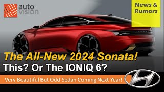 New Sonata EV or IONIQ 6? The All-New 2023 Hyundai Sonata is full of surprises!