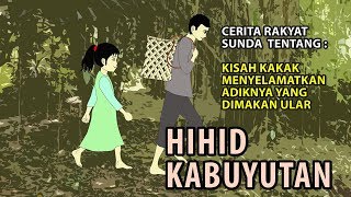 cerita rakyat hihid kabuyutan